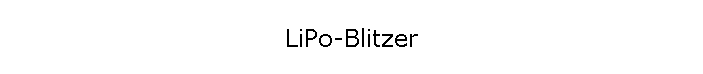 LiPo-Blitzer